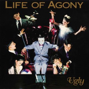 LIFE OF AGONY - Ugly