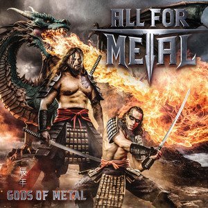 ALL FOR METAL - Gods Of Metal (Year Of The Dragon)