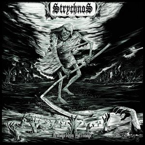 STRYCHNOS - Armageddon Patronage