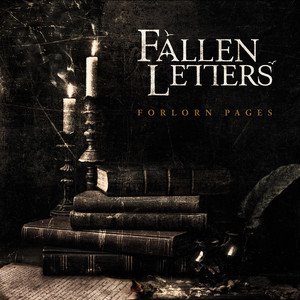 FALLEN LETTERS - Forlorn Pages