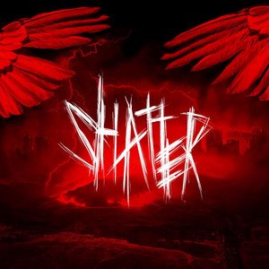 SHATTER - Shatter