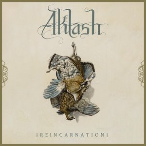 AKLASH - Reincarnation