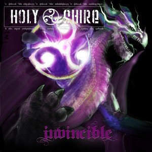 HOLY SHIRE - Invincible