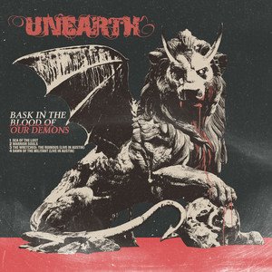 UNEARTH - Bask in the Blood of Our Demons - EP