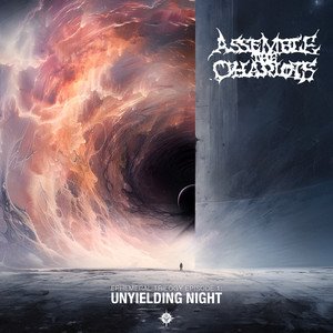 ASSEMBLE THE CHARIOTS - Unyielding Night