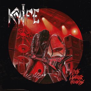 KNIFE - Live Leather Hounds