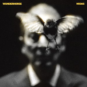 WUNDERHORSE - Midas