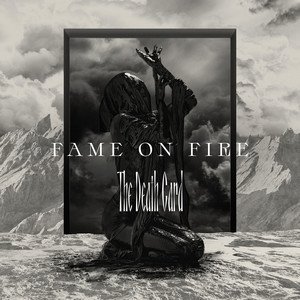 FAME ON FIRE - The Death Card