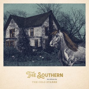 THE COLD STARES - The Southern