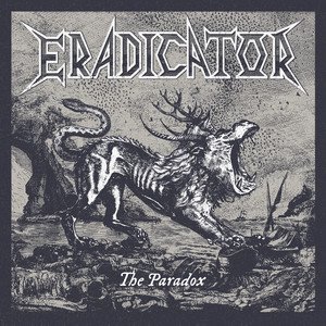 ERADICATOR - The Paradox