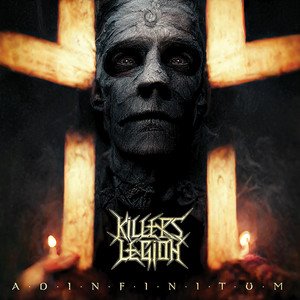 KILLERS LEGION - Ad Infinitum