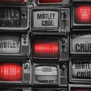 MÖTLEY CRÜE - Cancelled