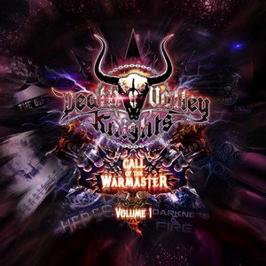 DEATH VALLEY KNIGHTS - Call of the Warmaster, Vol. 1