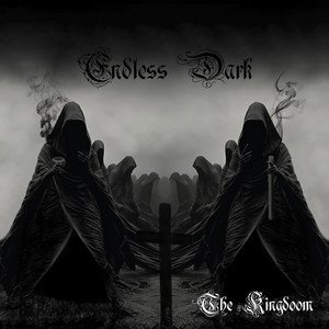 ENDLESS DARK - The Kingdoom