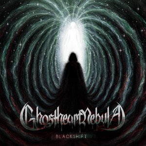 GHOSTHEART NEBULA - Blackshift