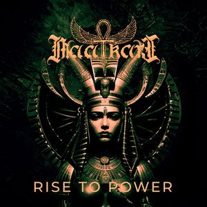 MAATKARE - Rise to Power