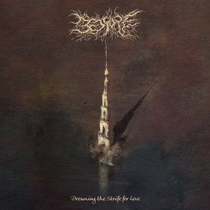 BEDSORE - Dreaming the Strife for Love