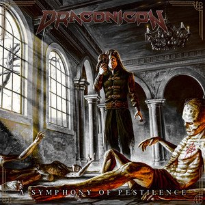 DRACONICON - A Symphony of Pestilence