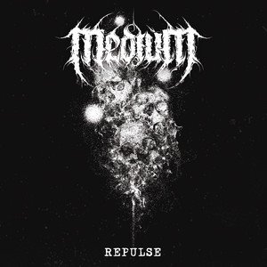 MEDIUM - Repulse