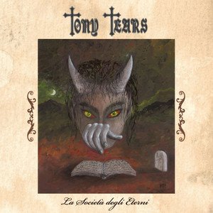 TONY TEARS - La Società degli Eterni