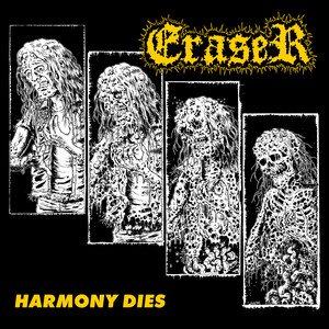 ERASER - Harmony Dies