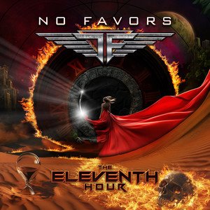 NO FAVORS - The Eleventh Hour