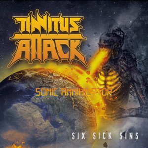 TINNITUS ATTACK - Sonic Annihilator