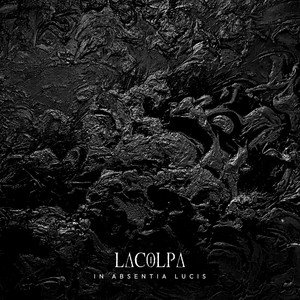 LACOLPA - In Absentia Lucis