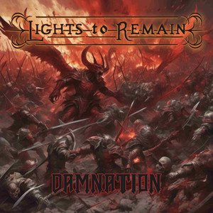 LIGHTS TO REMAIN - Damnation