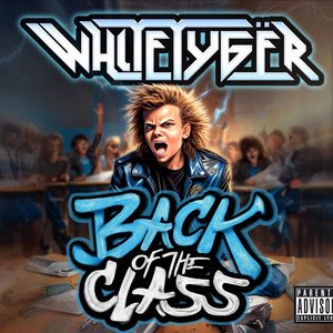 WHITE TYGER - Back Of The Class