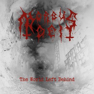 MORBUS DEI - The World Left Behind