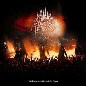 DARK FORTRESS - Anthems From Beyond The Grave - Live In Europe 2023