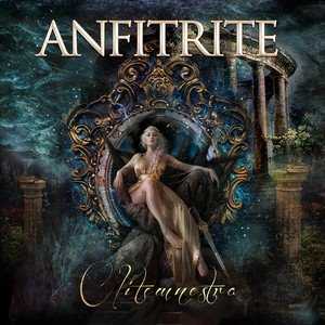 ANFITRITE - Clitemnestra