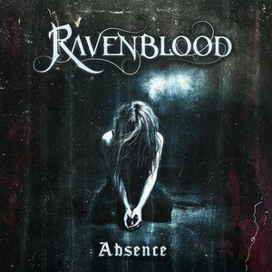 RAVENBLOOD - Absence