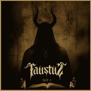 FAUSTUS - Act I