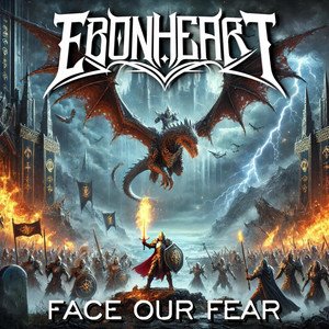 EBONHEART - Face our Fear