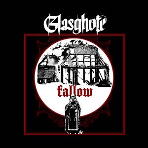 GLASGHOTE - Fallow