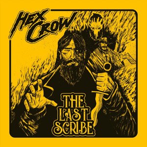 HEX CROW - The Last Scribe