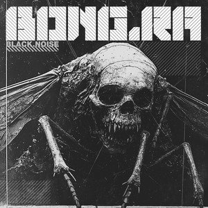 BONG-RA - Black Noise