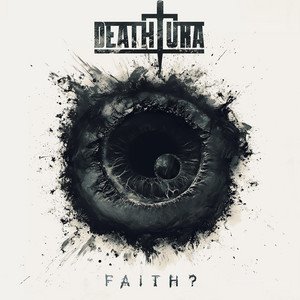 DEATHTURA - FAITH?