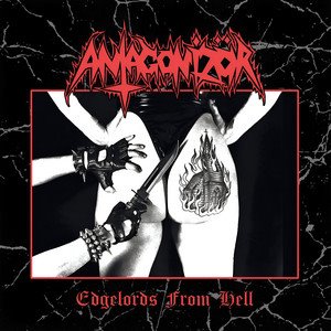 ANTAGONIZÖR - Edgelords From Hell