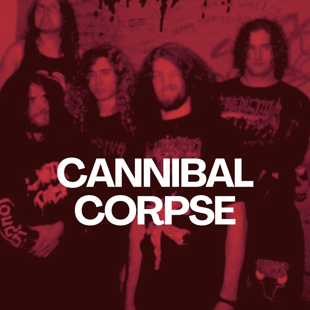 CANNIBAL CORPSE