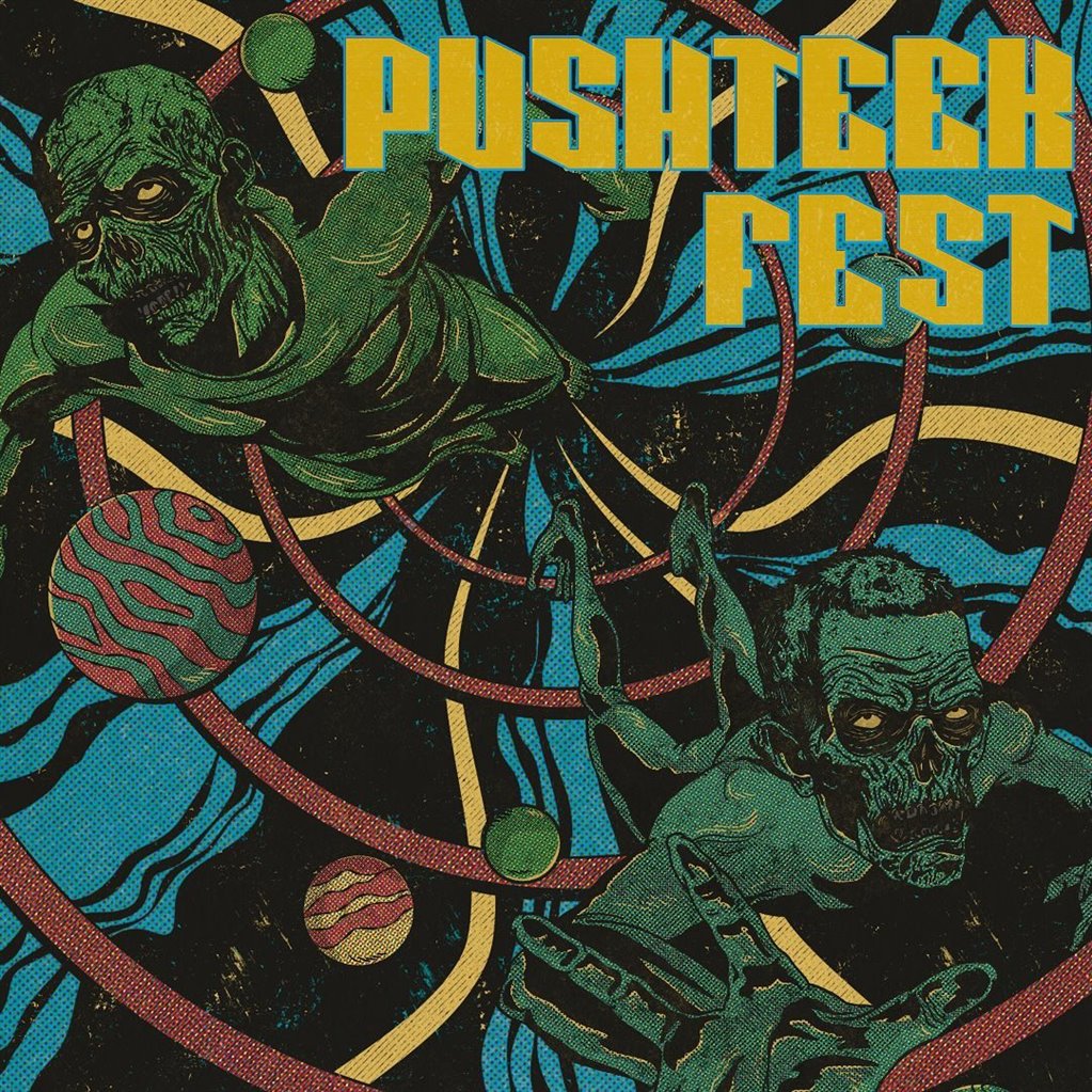 PUSHTEEK FEST