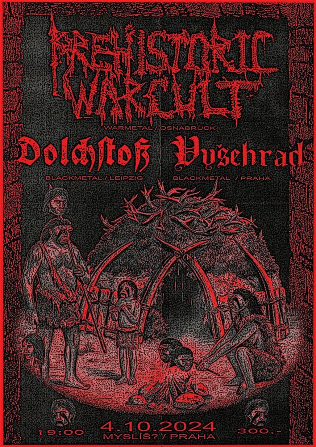 PREHISTORIC WAR, WAR CULT, DOLCHSTOß, VYŠEHRAD