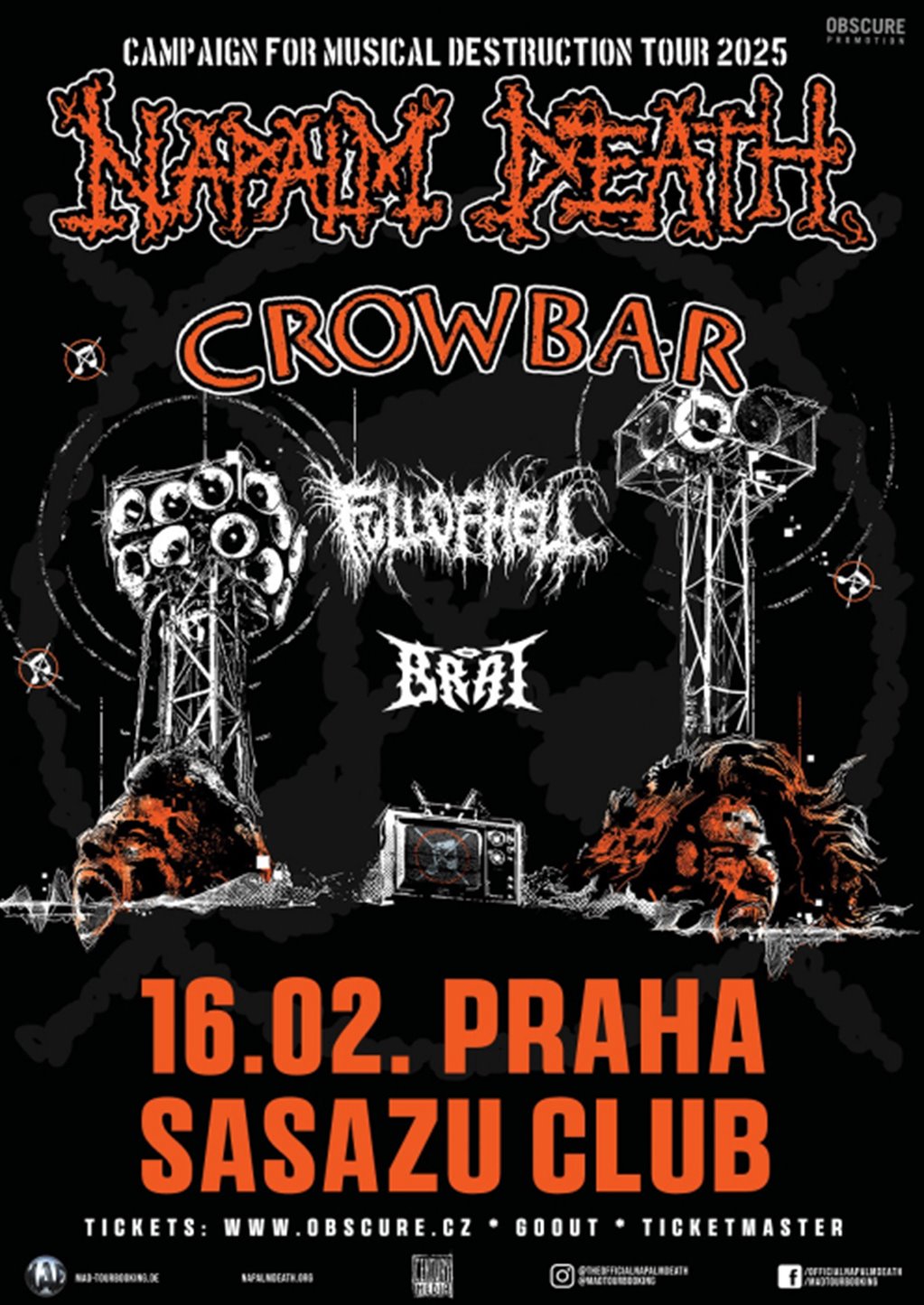 NAPALM DEATH, CROWBAR, FULL OF HELL, BRAT