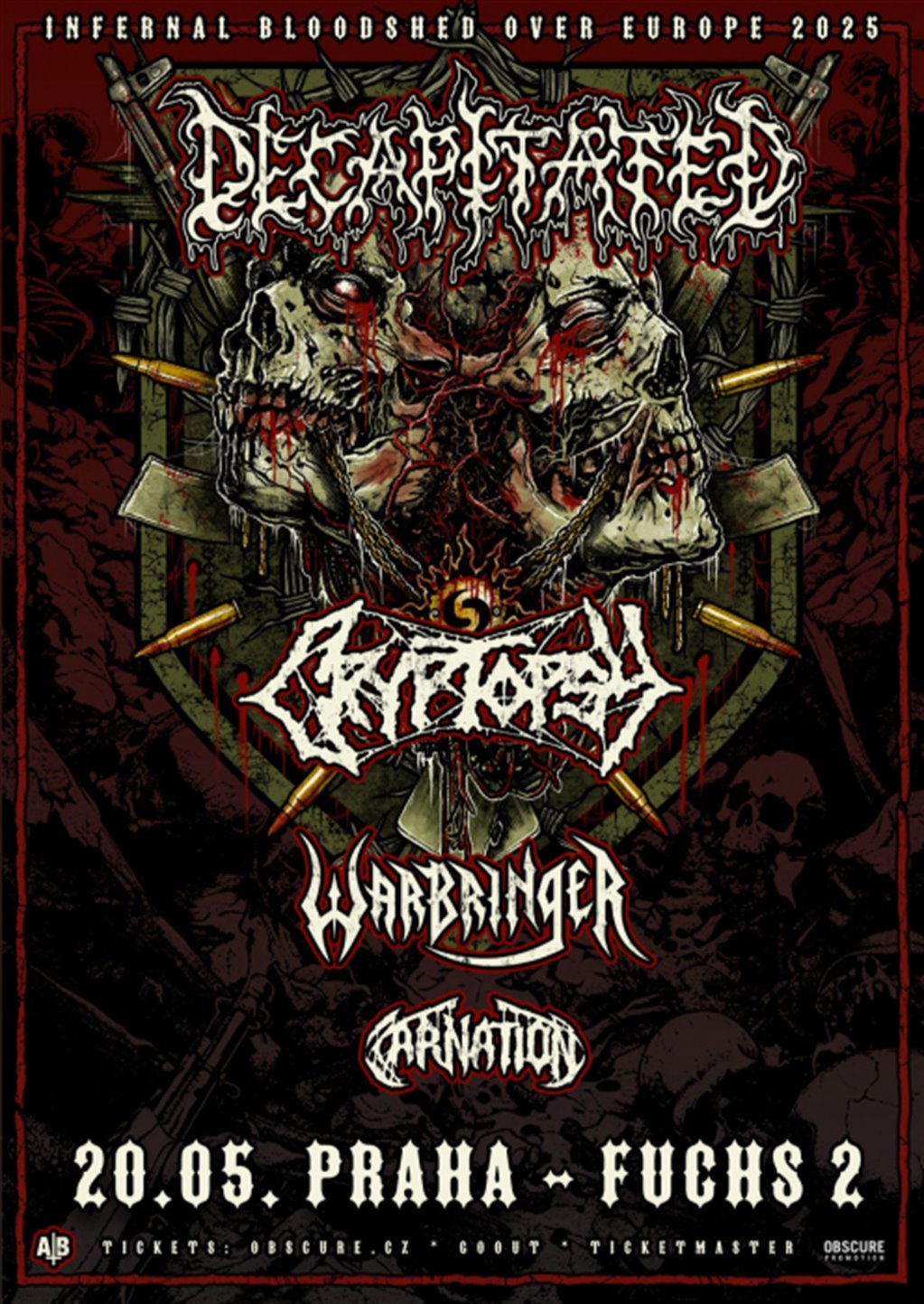 DECAPITATED, CRYPTOPSY, WARBRINGER, CARNATION