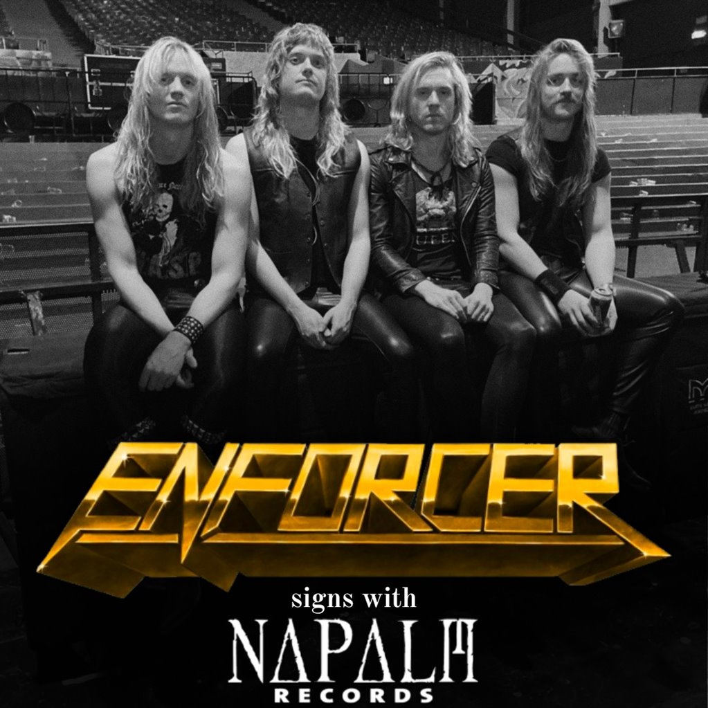 ENFORCER to podepsali Napalm records