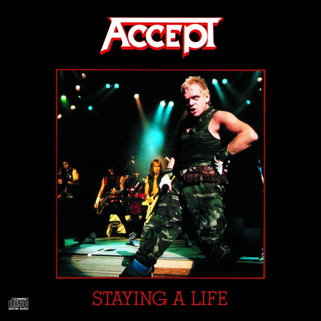 ACCEPT - Staying A Life