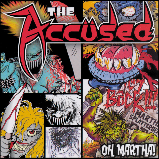 THE ACCÜSED - Oh Martha!