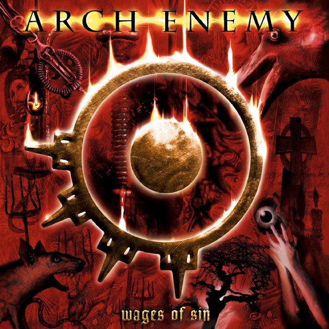 ARCH ENEMY - Wages of Sin